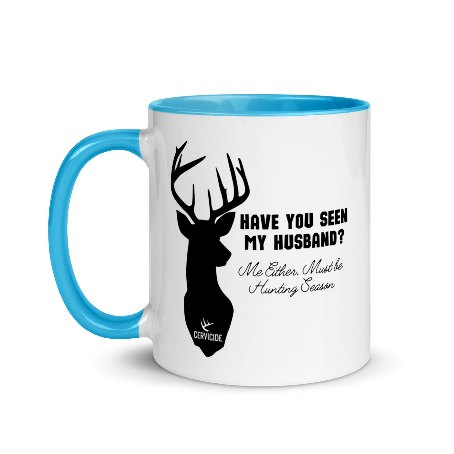 Have You Seen My Husband? Mug with Color Inside