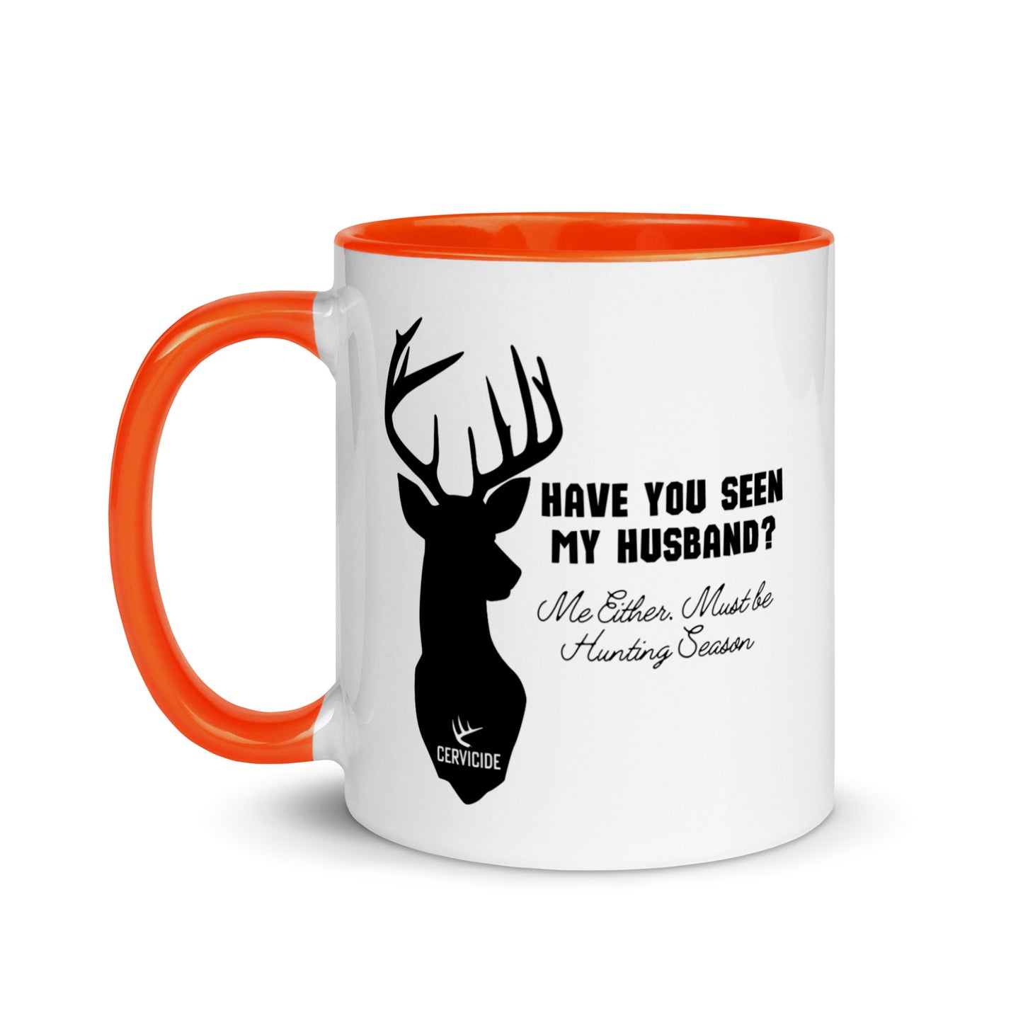 Have You Seen My Husband? Mug with Color Inside