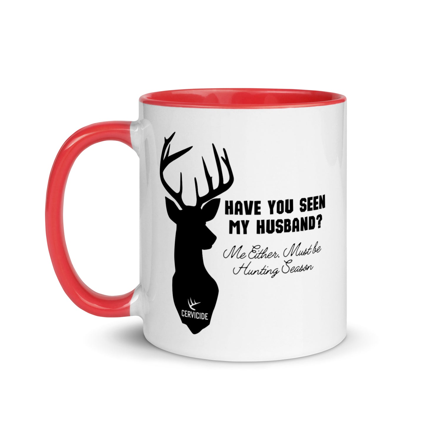 Have You Seen My Husband? Mug with Color Inside