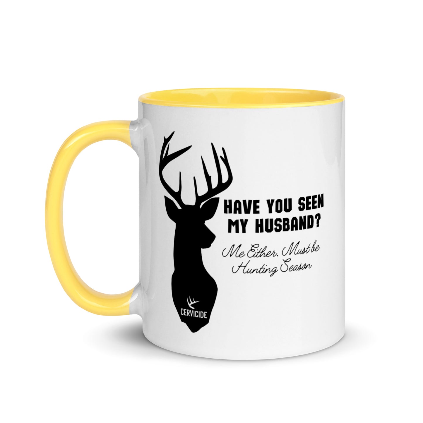 Have You Seen My Husband? Mug with Color Inside