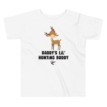 Daddy's Hunting Buddy Toddler Short Sleeve Tee